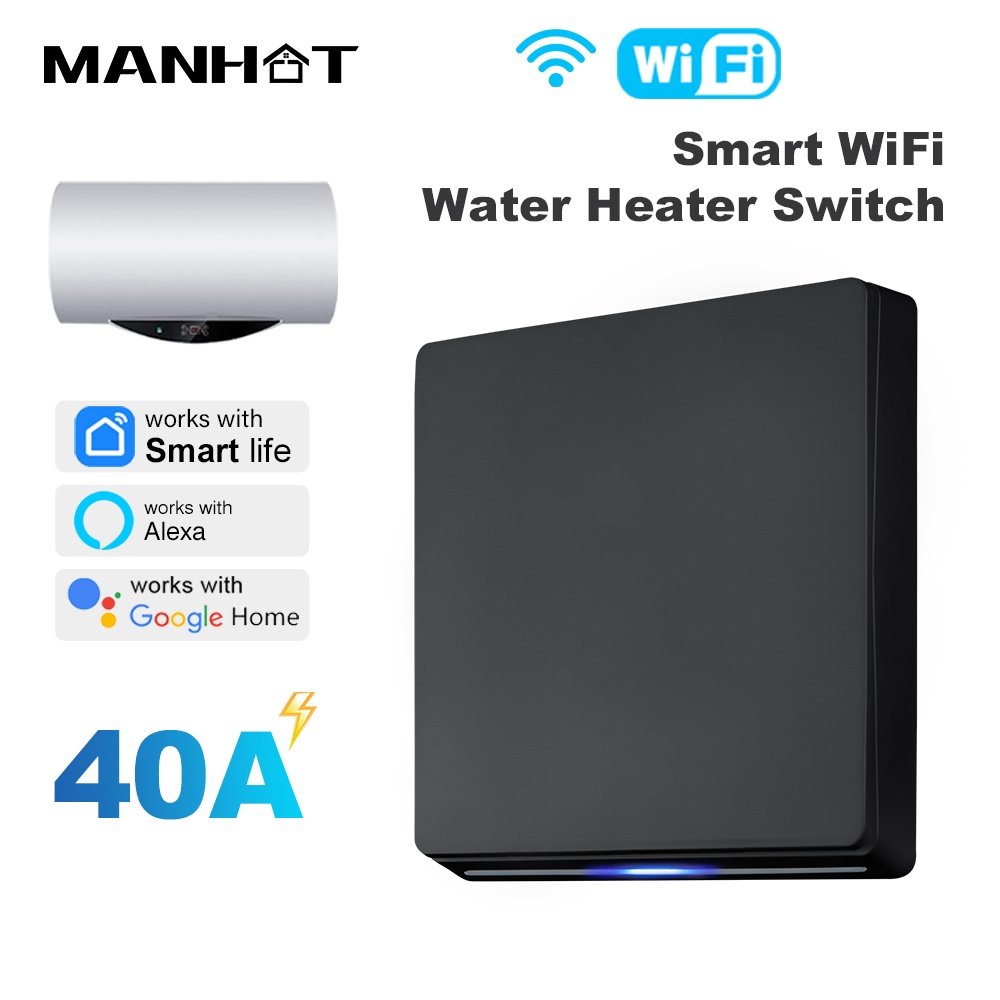 Tuya Smart Switch - MANHOT Smart Wifi EU Water Heater